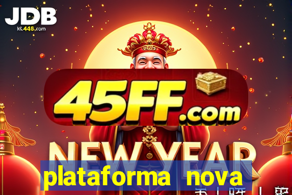 plataforma nova pagando cassino